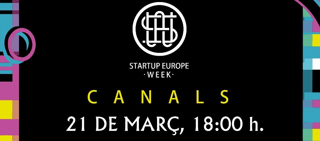 2018.03.09 Arriba la III Jornada StartUp Europe Week a Canals