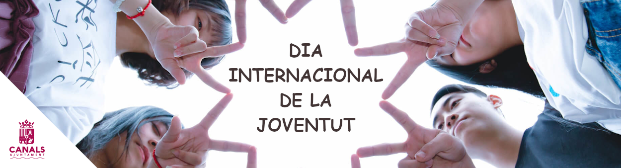 2021.08.12 Hui és el Dia Internacional de la Joventut