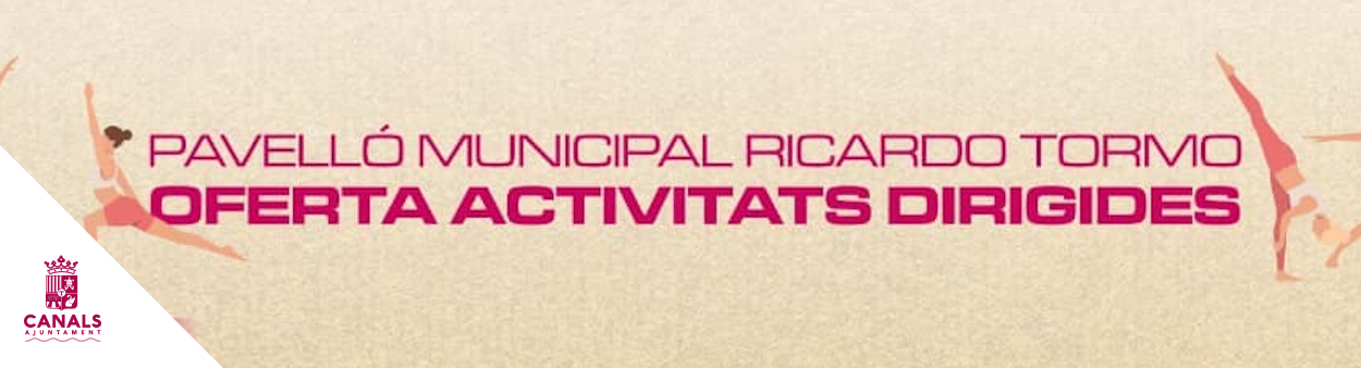2021.10.24 Demà s'obrirà la inscripció a les activitats dirigides al Pavelló Ricardo Tormo de Canals