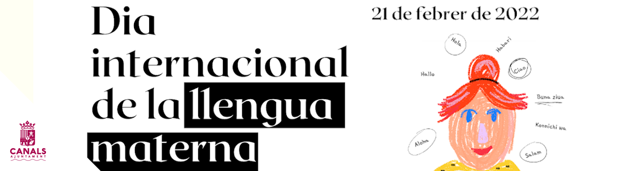 2022.02.21 Hui és el Dia Internacional de la Llengua Materna
