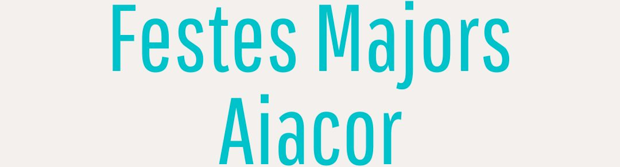 festes aiacor 2022