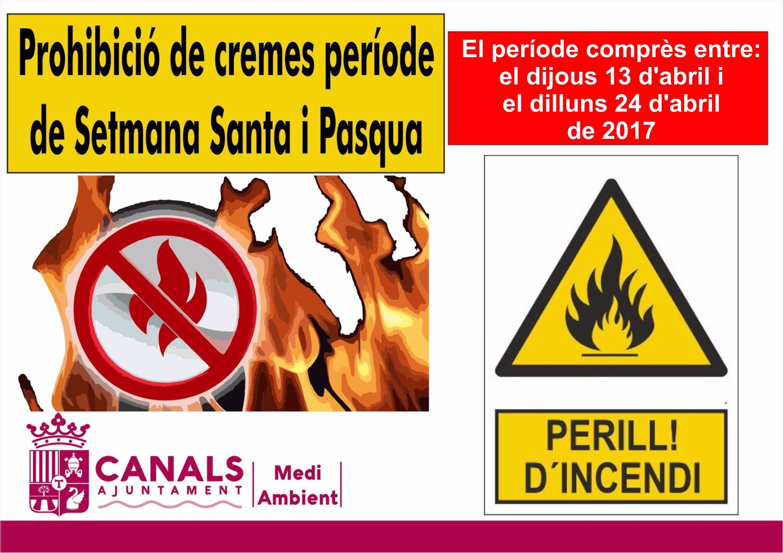 2017.04.10 Prohibició Cremes Setmana Santa. Ajuntament de Canals.
