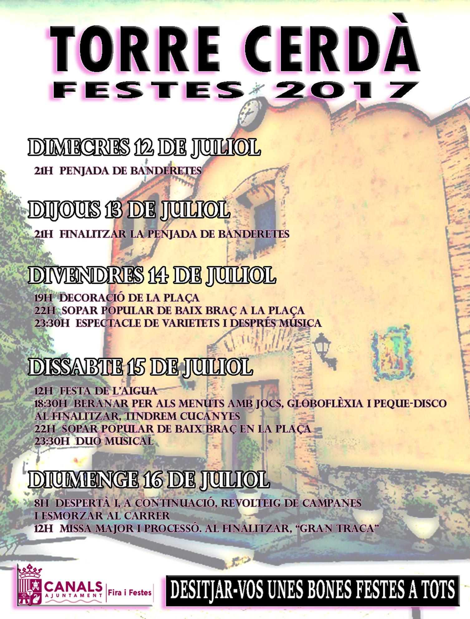 2017.07.13 Festes Patronals Torre Cerdà. Ajuntament de Canals
