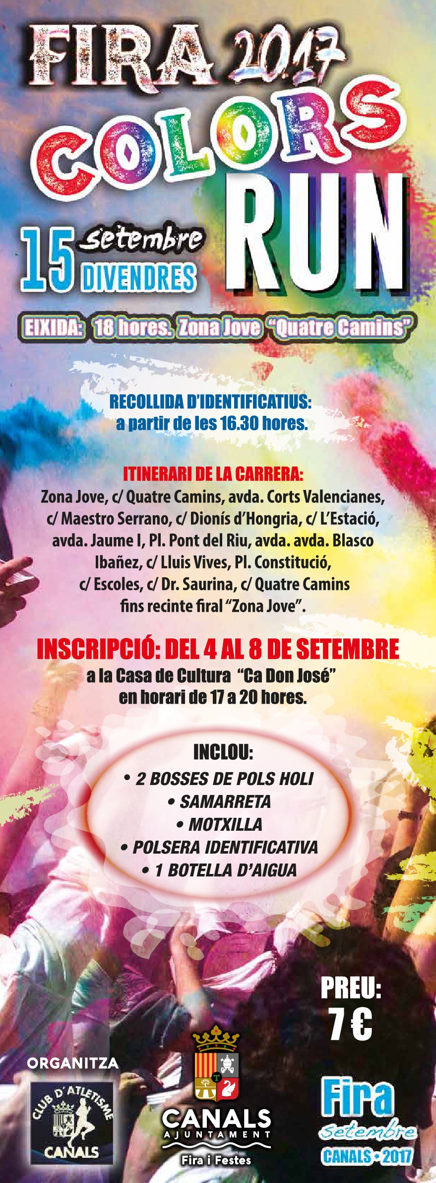 2017.07.21 Run colors. Ajuntament de Canals